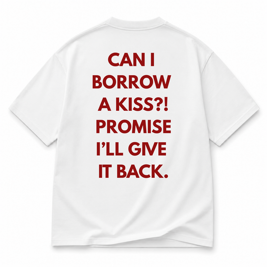 CAN I BOROW | PREMIUM TEE